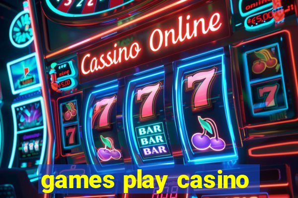 games play casino